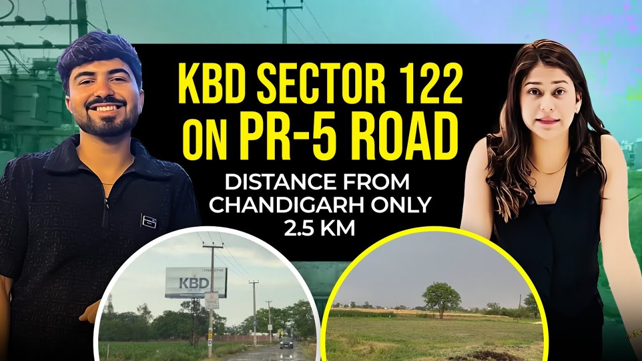 KBD Plots Sector 122 Mohali | On PR5, PR6 & PR7 Airport Road | Tricity Homez  📞6239005699