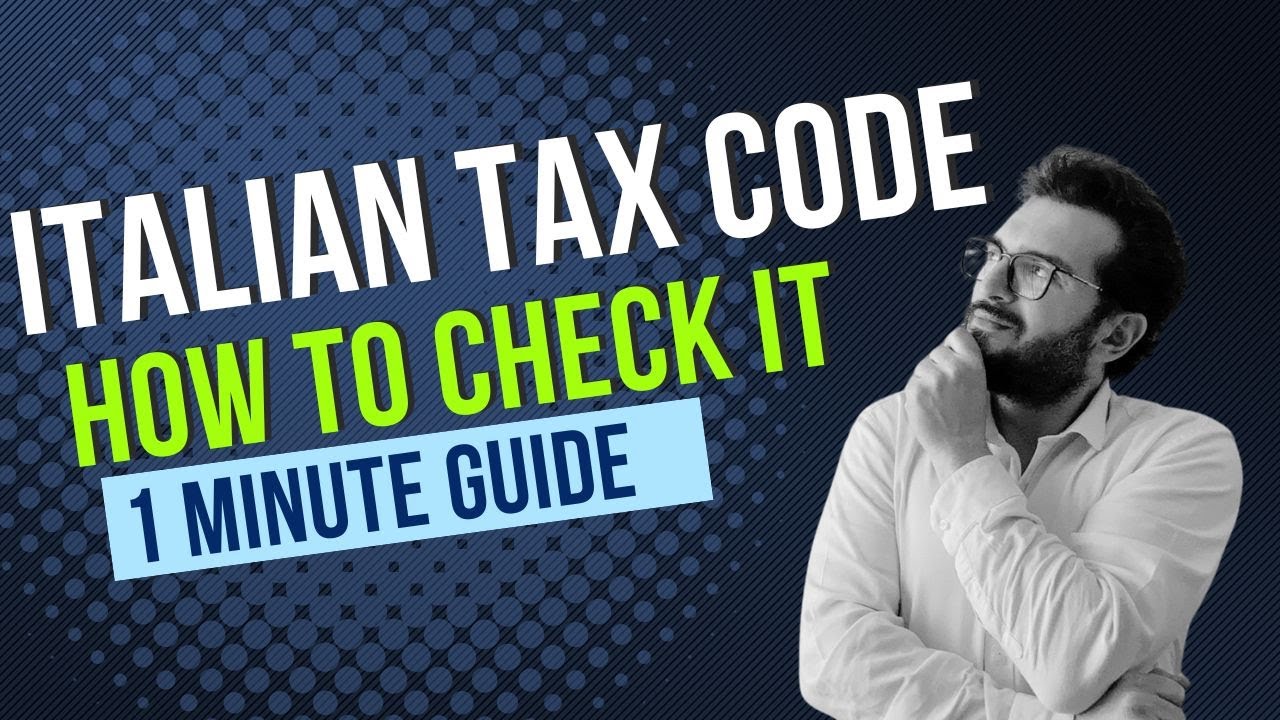 How to Check the Italian Tax Code (Codice Fiscale)