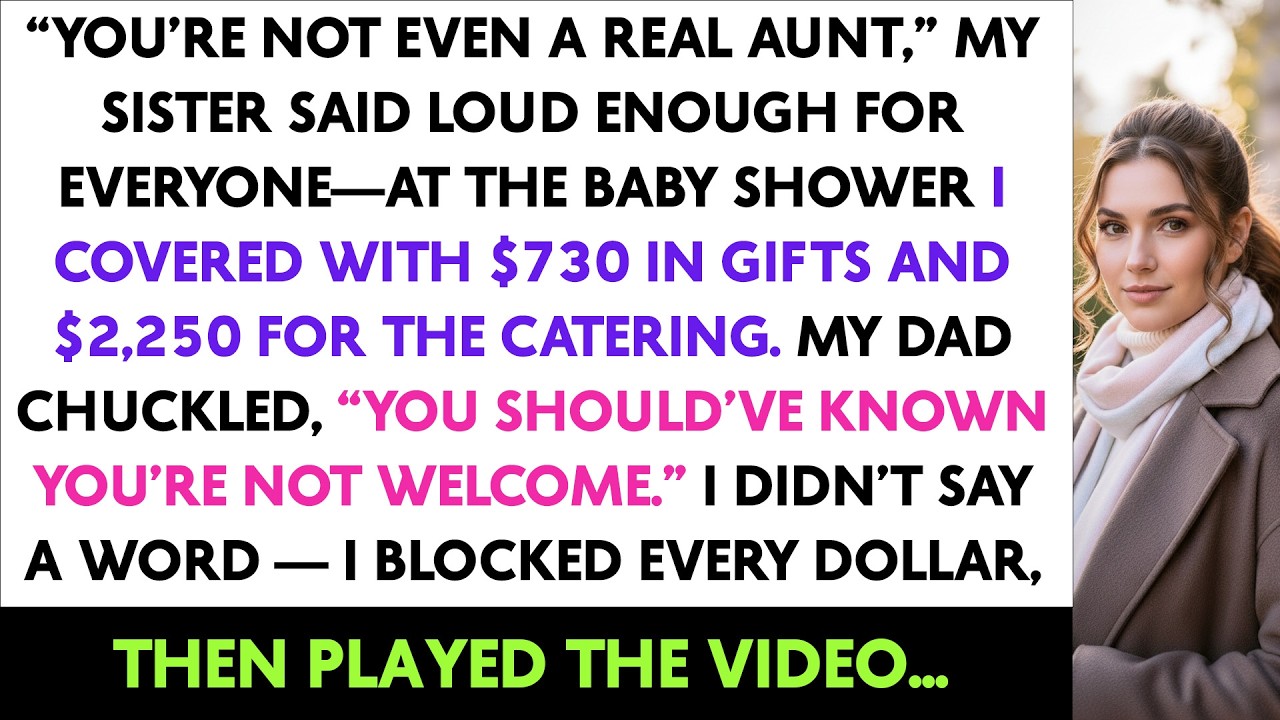 “You’re Not Even a Real Aunt,” My Sister Said Loud Enough for Everyone—At the Baby Shower I Covered