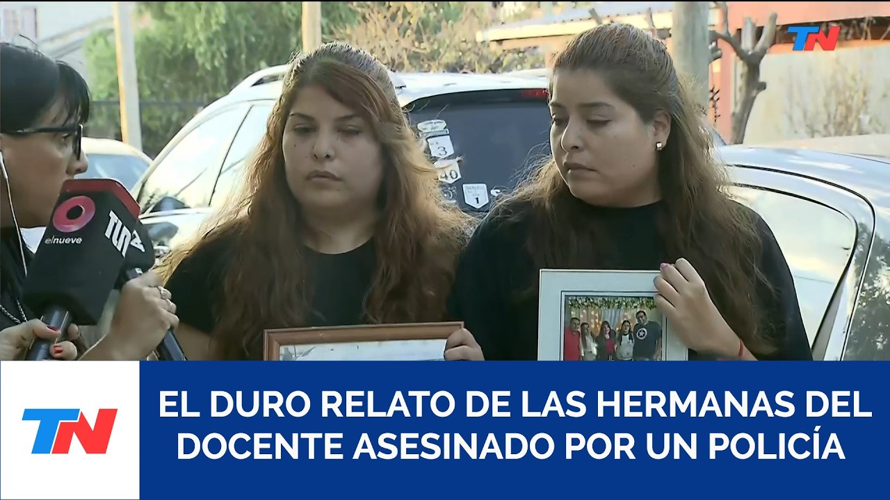 Las hermanas del docente asesinado piden respuestas: 