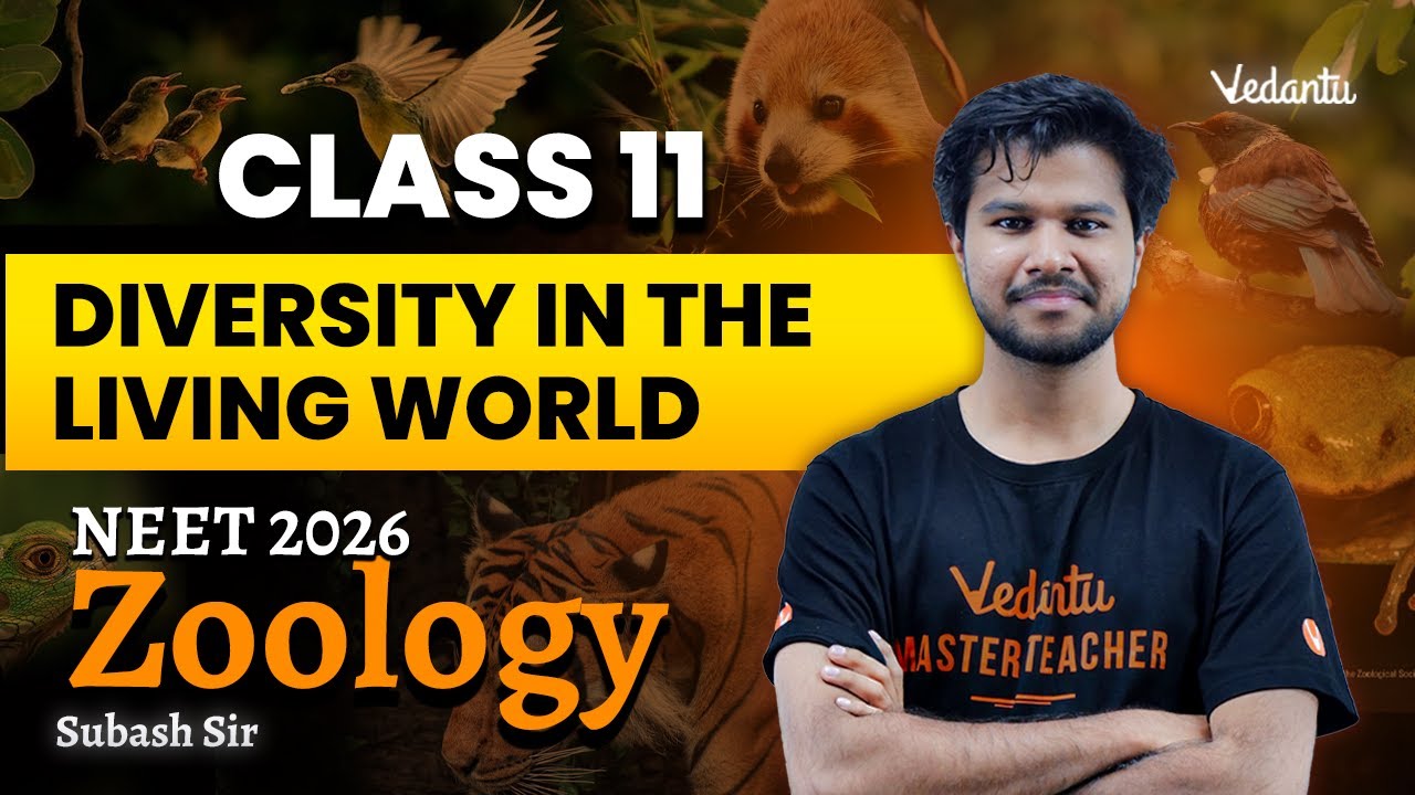 Living World | NEET 2026 | Class 11 Zoology | Vedantu NEET Tamil | Subash Sir