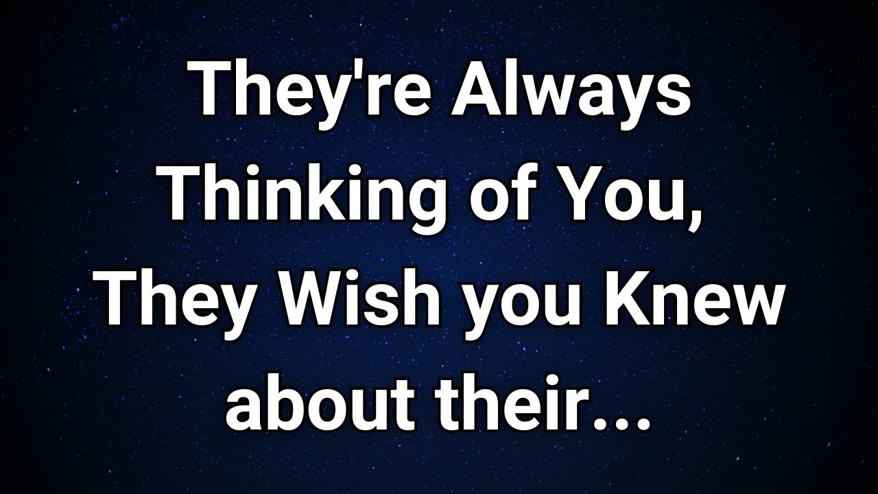 Angels say The Quiet Confession: You’re Always in Their Thoughts...|  Angel Message