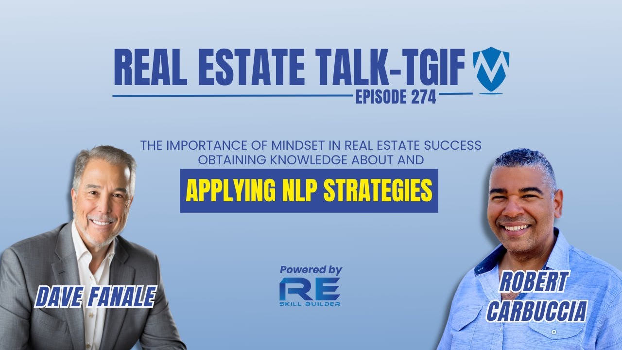 importance of mindset in real estate success obtaining knowledge about and applying NLP strategies