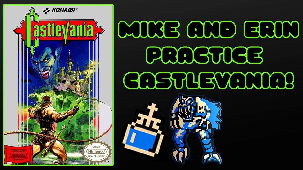Castlevania Holy Water Extravaganza! Erin and Mike