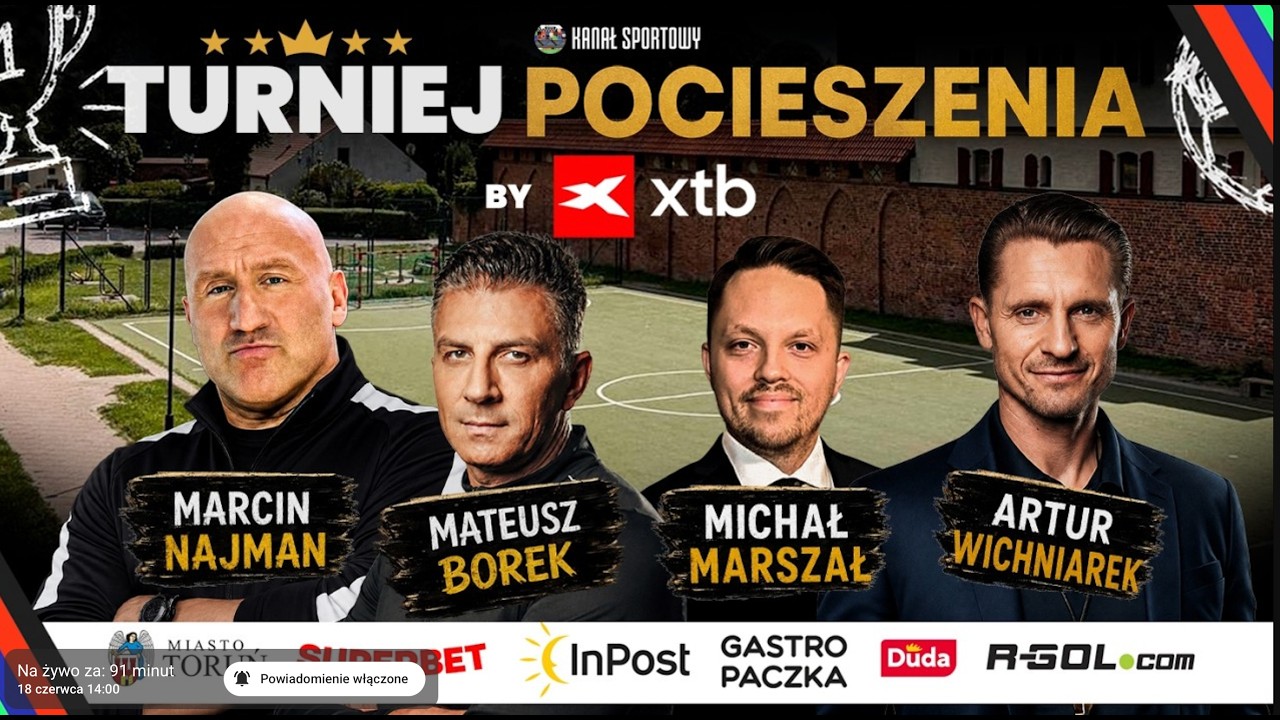 NA ŻYWO: TURNIEJ POCIESZENIA BY XTB | BOREK, NAJMAN, WICHNIAREK I MARSZAŁ ZAPRASZAJĄ!