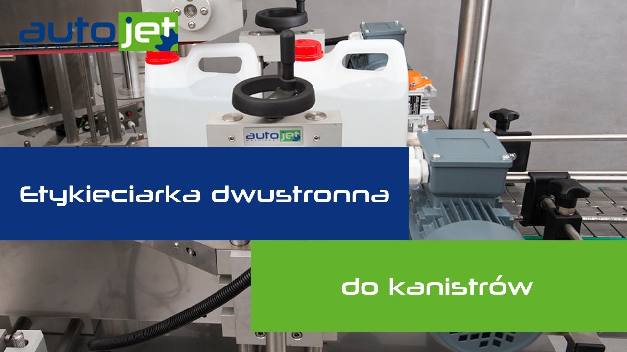 Etykieciarka dwustronna do kanistr&oacute;w. Double-sided canister labeling machine ⚙️ Autojet