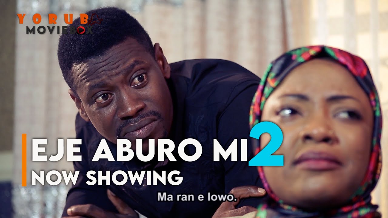 EJE ABURO MI 2 - Latest Yoruba Movie 2023 | Lateef Adedimeji, Sotayo Sobola, Muyiwa Ademola, Jaye
