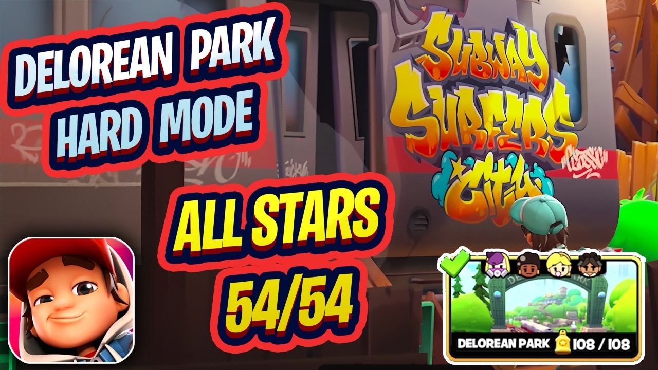 Subway Surfers City Delorean Park Hard Mode All Stars (54/54)