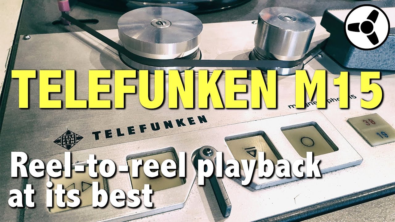 TELEFUNKEN M15:  Reel-to-reel playback at its best