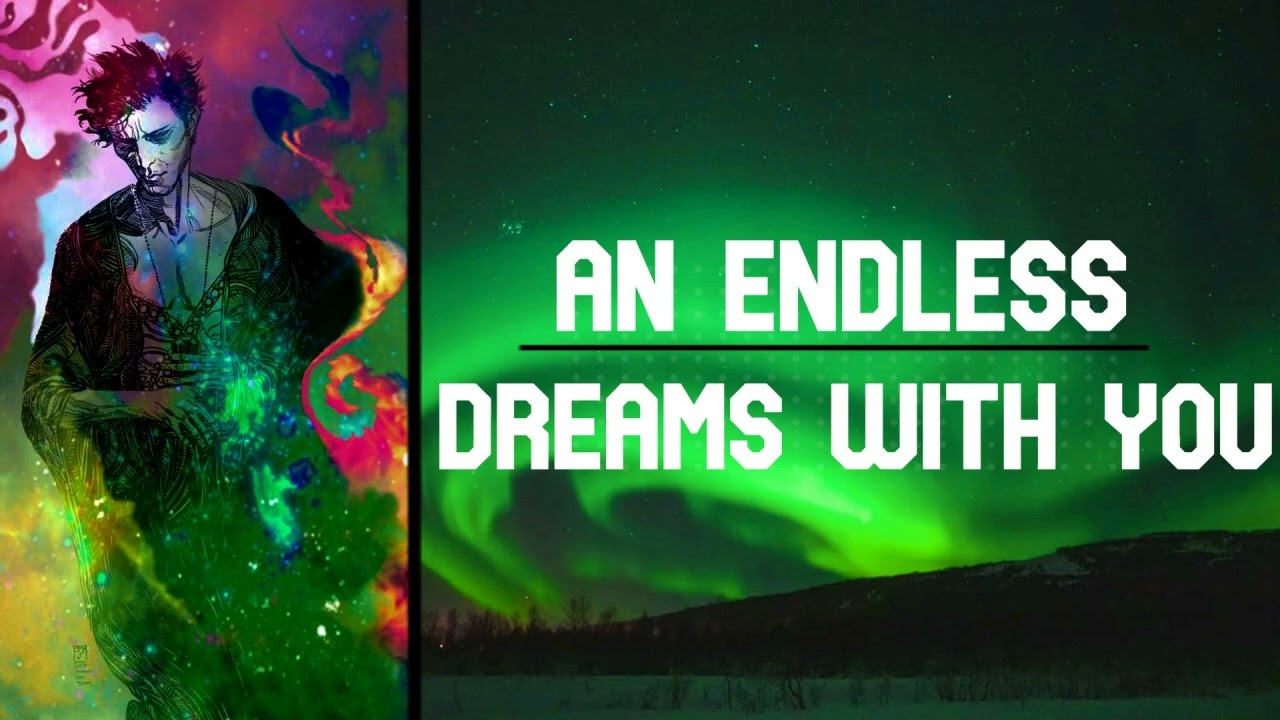 [ASMR] [Sandman Inspired Audio]  An Endless Dreams With You