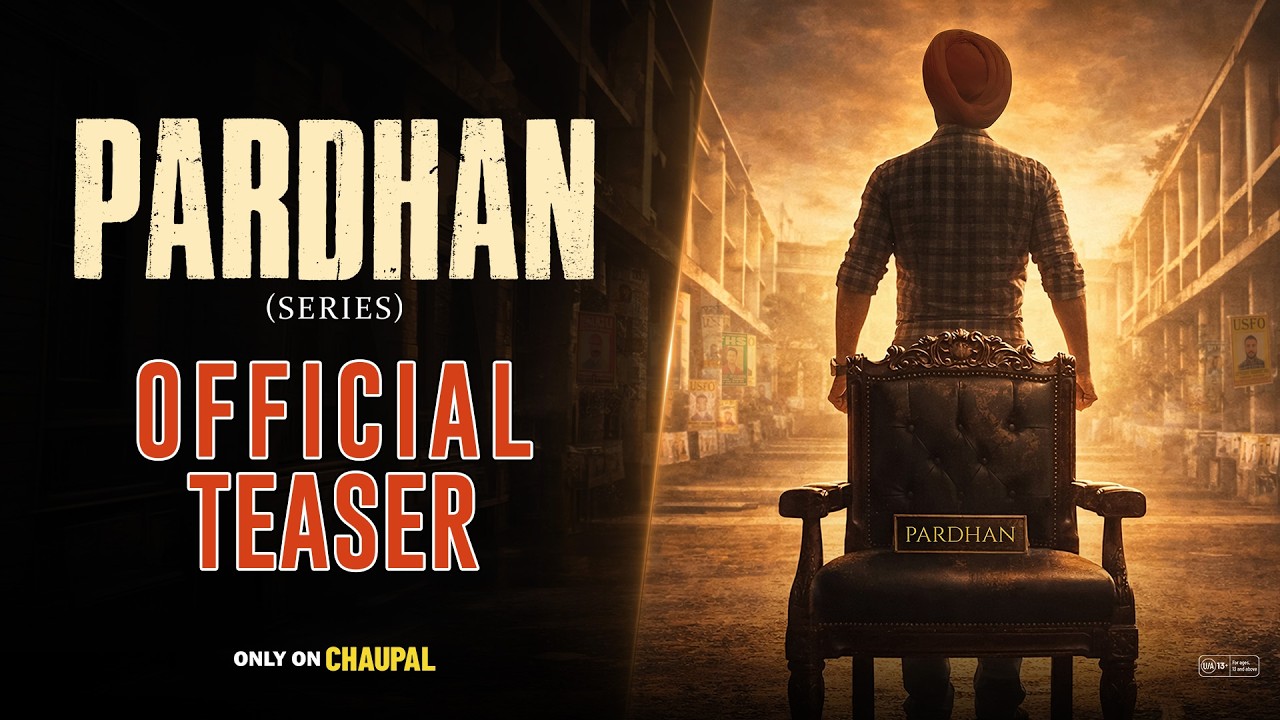 Pardhan (Web Series) Teaser | Karan Sehmbi | Aatish | Chaupal | New Web Series 2026