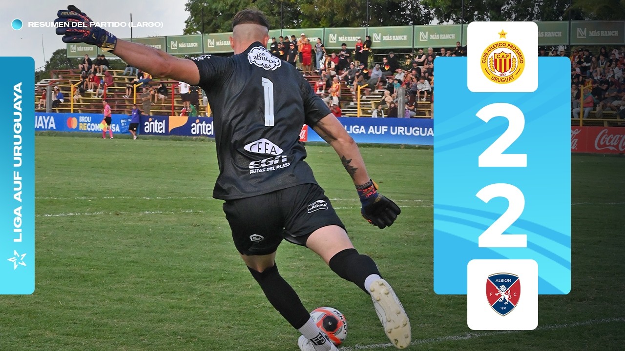 Progreso 2-2 Albion | HL Largo | Fecha 5 | Torneo Apertura 2026 | #AUFTV