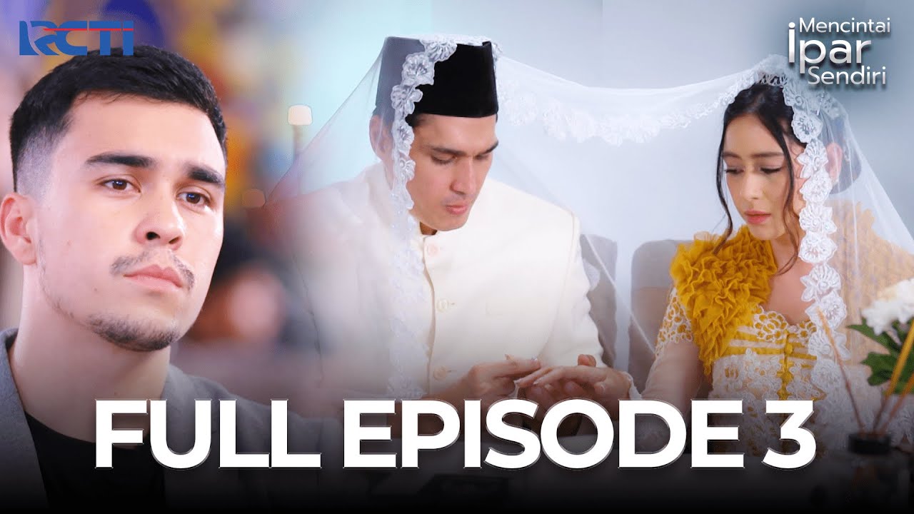 FULL EPISODE 3 MENCINTAI IPAR SENDIRI | DRAMA TERBAIK