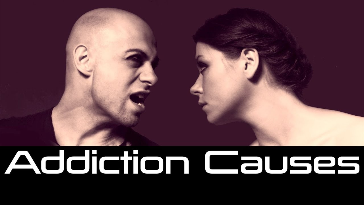 Addiction Causes