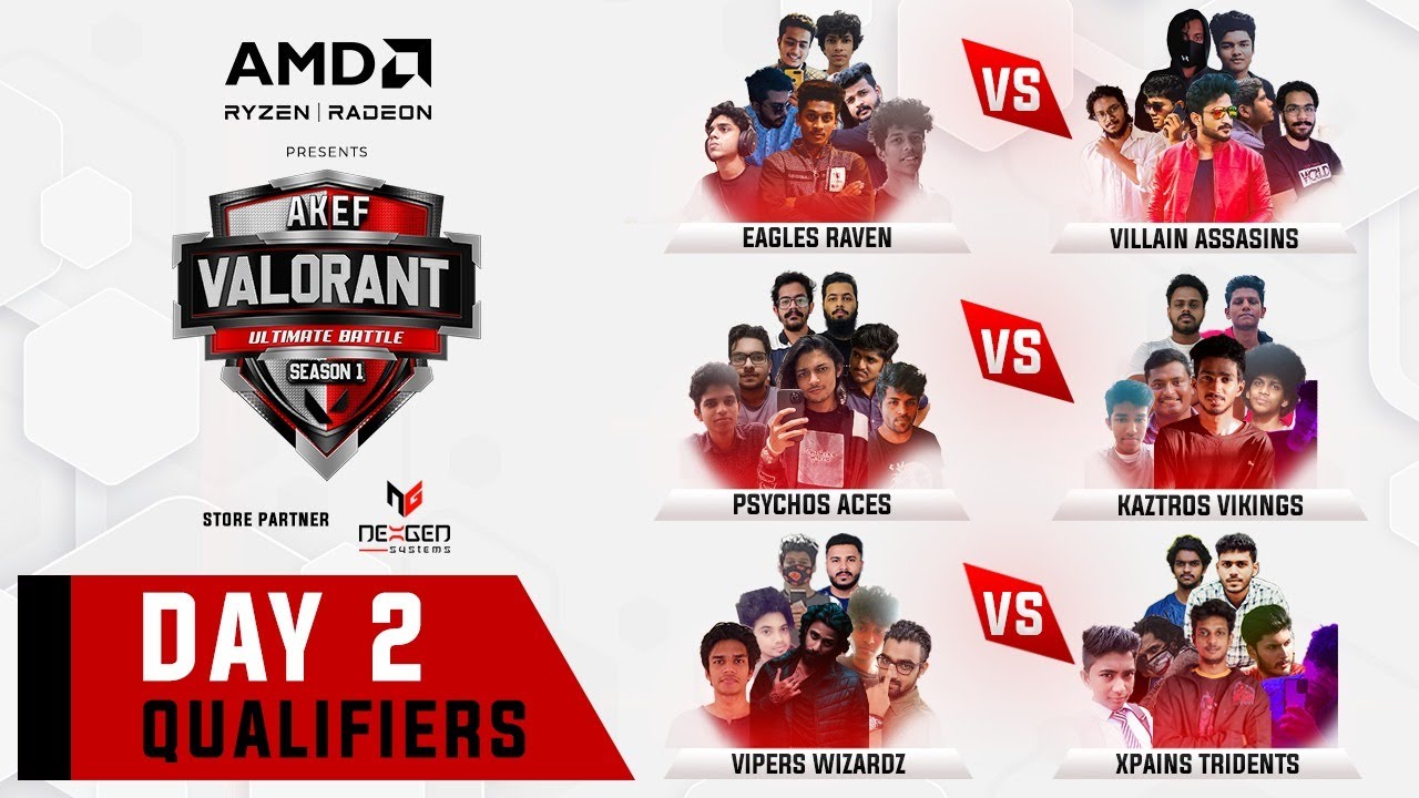 AKEF VALORANT ULTIMATE BATTLE SEASON 1 PRESENTED BY AMD - DAY 2 - QUALIFIERS