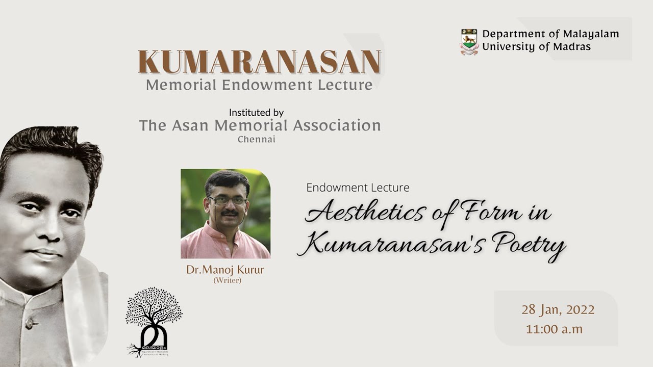 Aesthetics of Form in Kumaranasan's Poetry | Dr Manoj Kurur