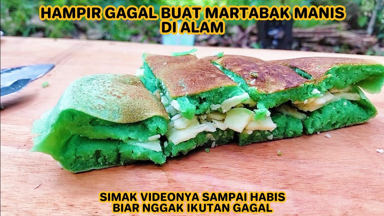 RESEP MARTABAK MANIS #outdoorcooking #cooking #bushcraftcooking #masakdihutan