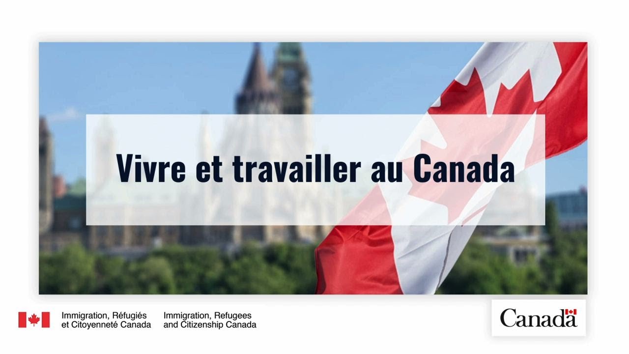 Salon s'expatrier, Mode d'emploi: Vivre et travailler au Canada