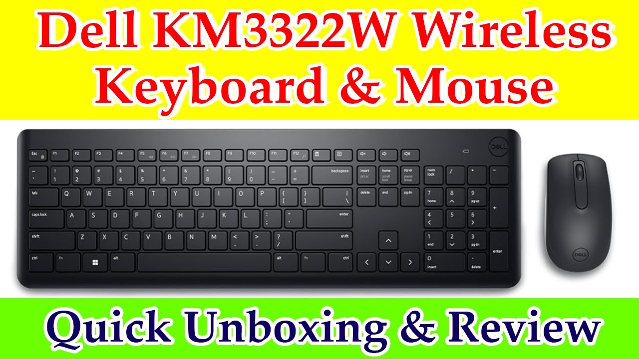 Dell KM3322W Wireless USB Keyboard and Mouse Combo Unboxing & Review
