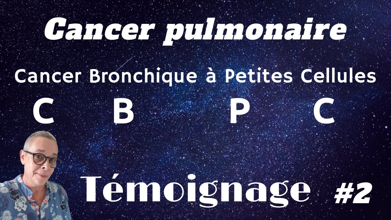 #2 - Témoignage de mon Cancer Bronchique à Petites Cellules 🫁