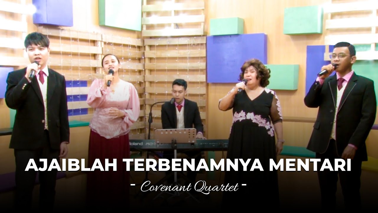 Ajaiblah Terbenamnya Mentari - Covenant Quartet