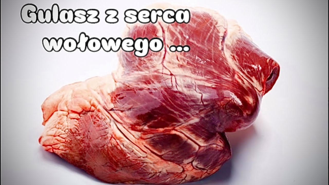 Gulasz z serca wołowego…