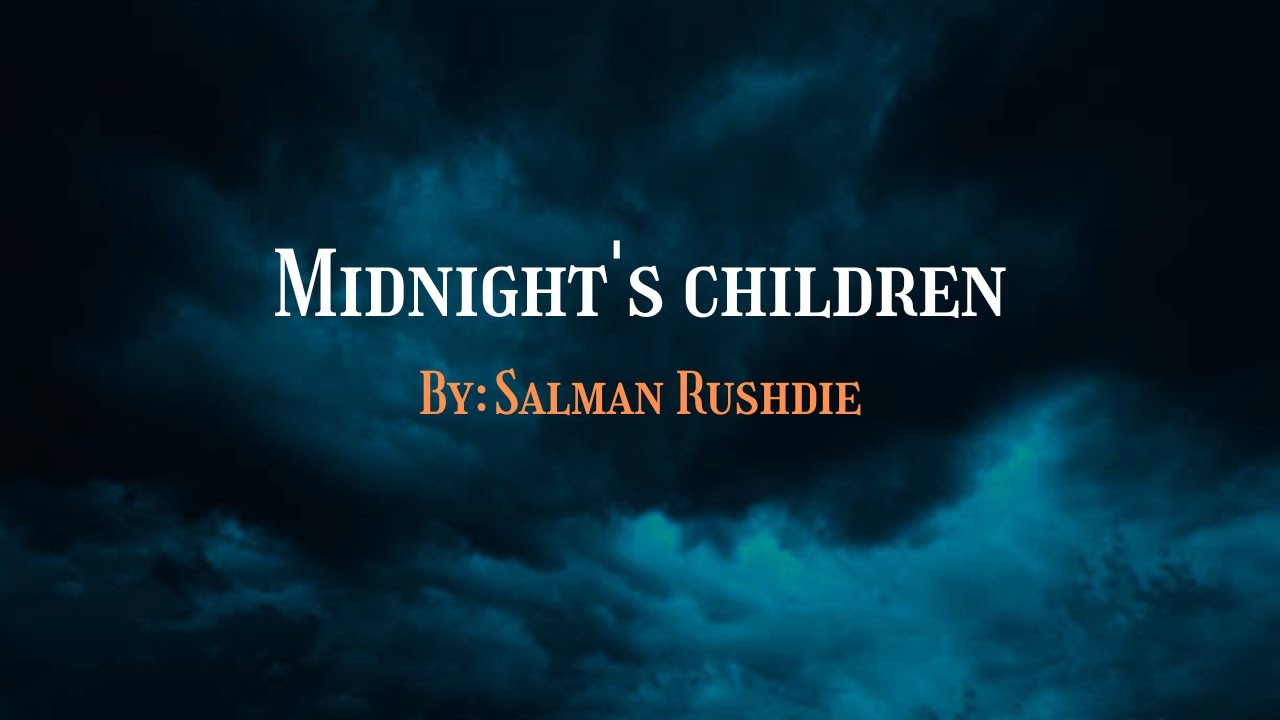 Midnight's Children by Salman Rushdie/ Novel/ detailed summary/ In Tamil/