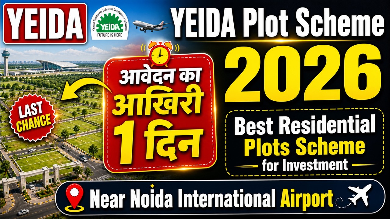 Yamuna Authority YEIDA Plots Scheme RPS-10/2026 | Last Date to Apply, Price - Sector 15C, 18, 24A