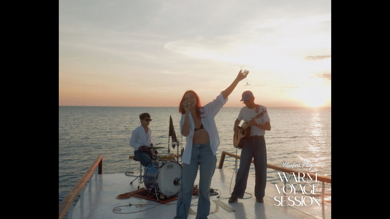 Valentina Ploy - Cheers To Life | Warm Voyage Session