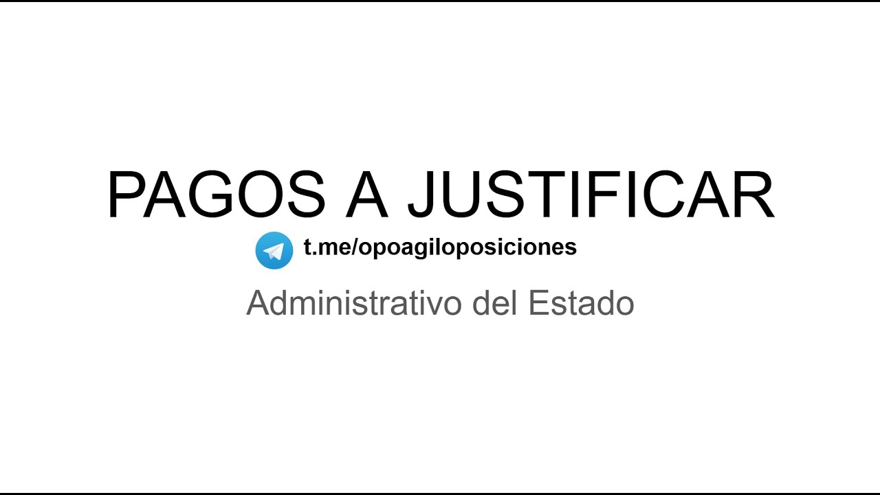 Pagos a Justificar con Ejemplos - Gestión Financiera - AGE C1