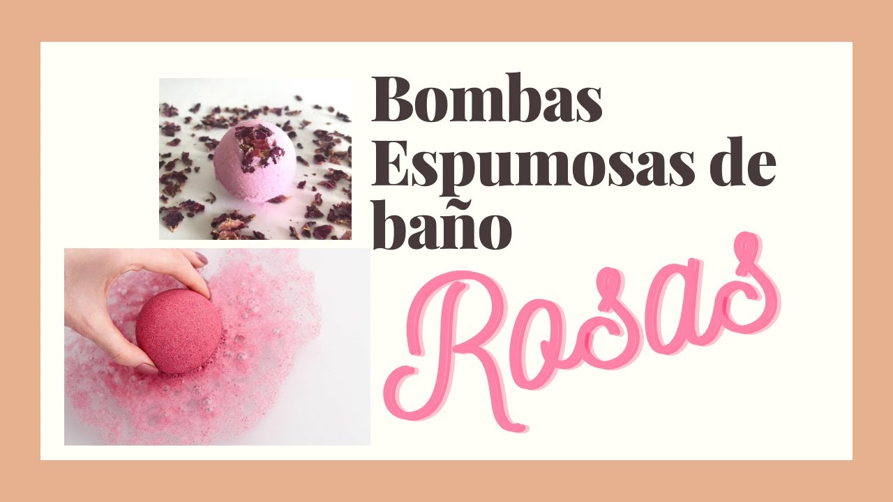 COMO REALIZAR BOMBAS DE BAÑO ESPUMOSAS | DE ROSAS | 🌹🛁