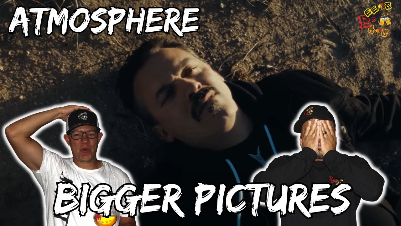 MOST INSANE STORY WE'VE HEARD!!!!! | Atmosphere - Bigger Pictures Reaction