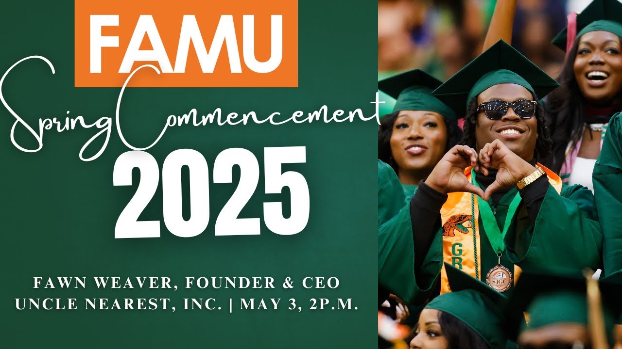 Fawn Weaver, Uncle Nearest CEO, FAMU Commencement Speaker - May 3, 2025