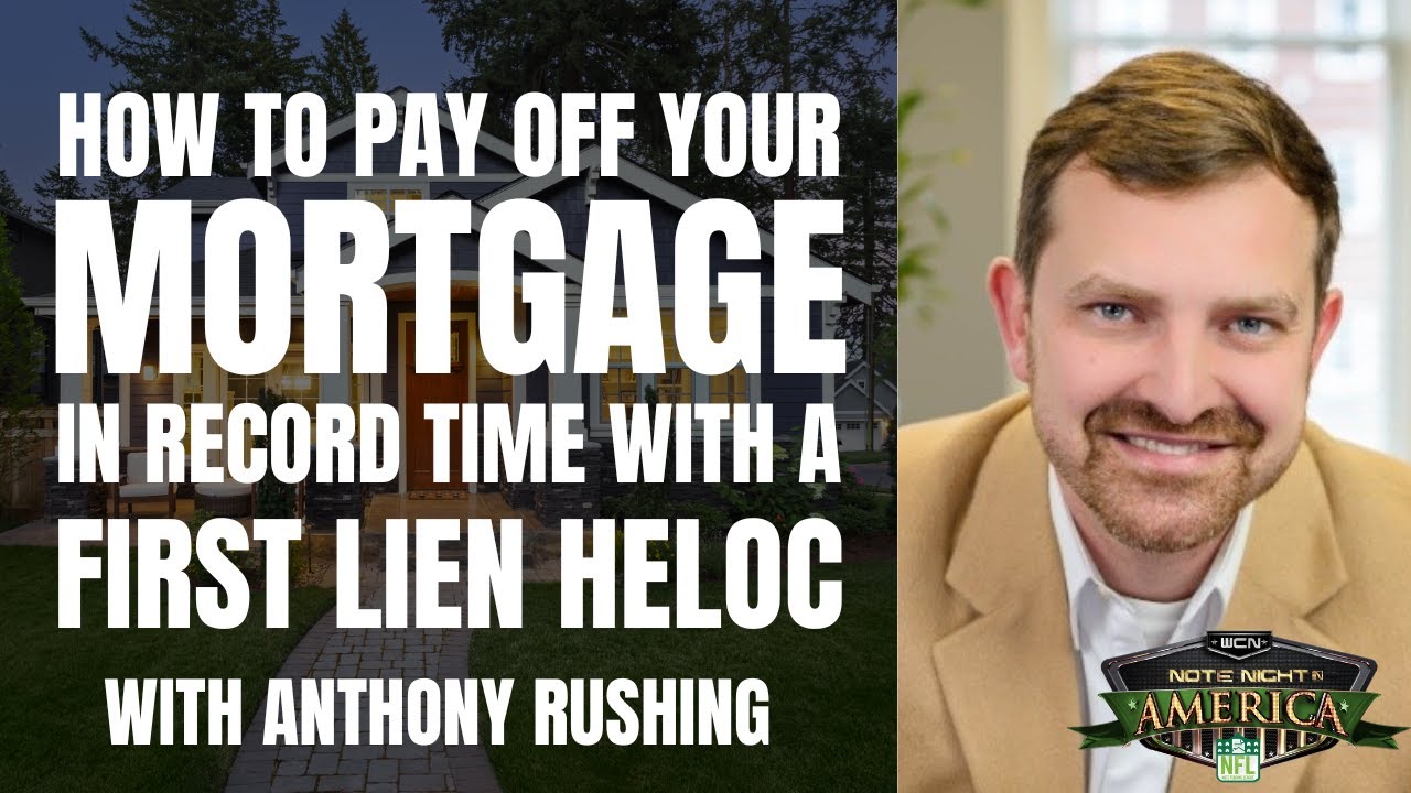 How to Pay Off Your Mortgage in Record Time with Anthony Rushing