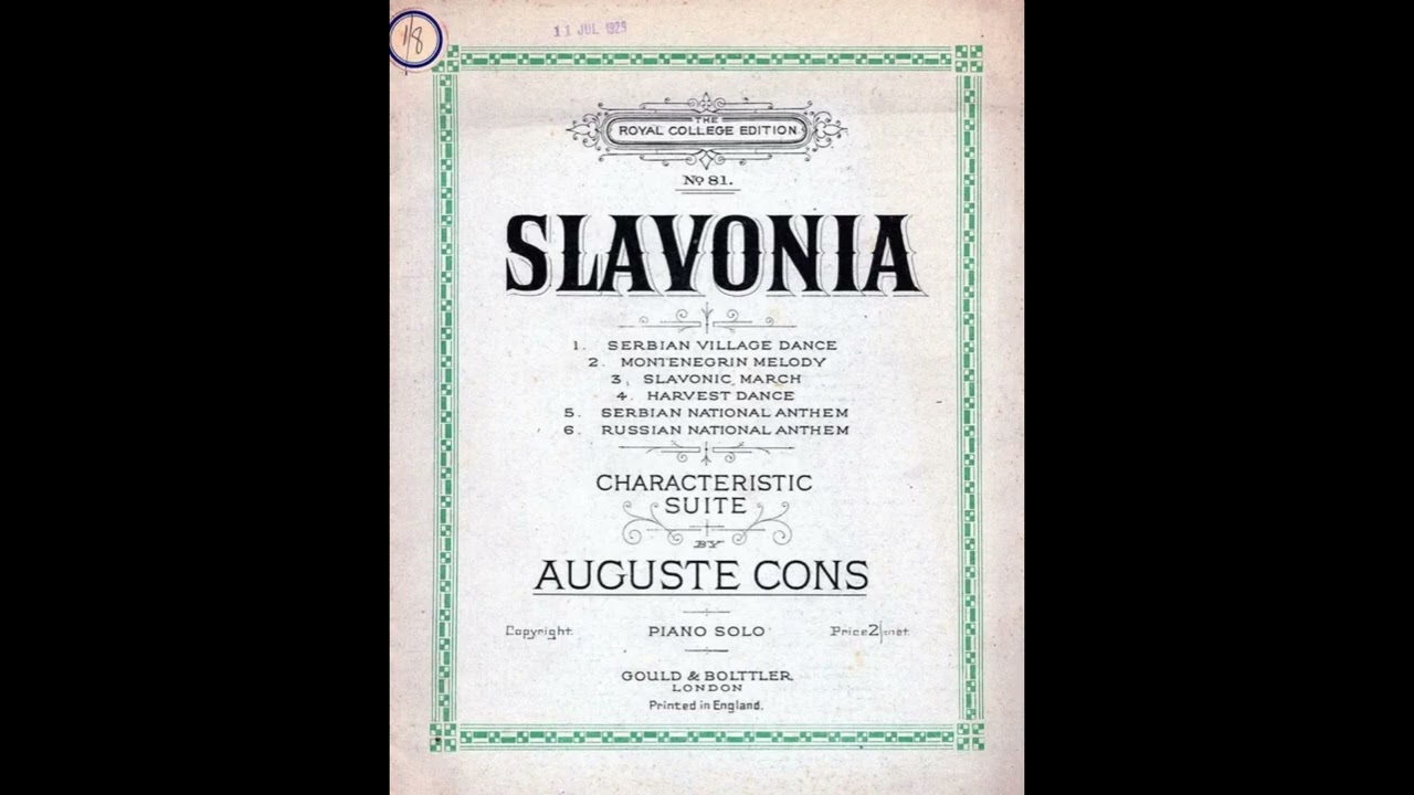 SLAVONIA - characteristic suite (Charles Arthur Rawlings as 'Auguste Cons') 1915