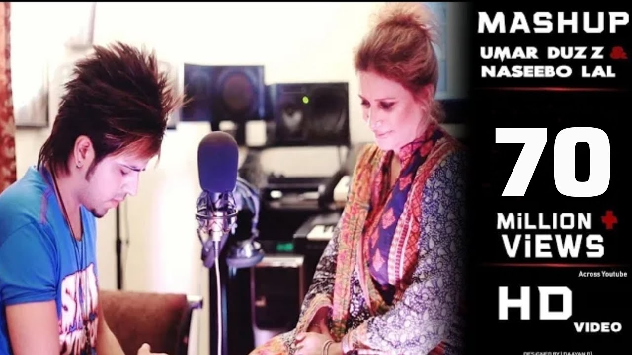 Umar Duzz & Naseebo Lal | Mashup Songs |