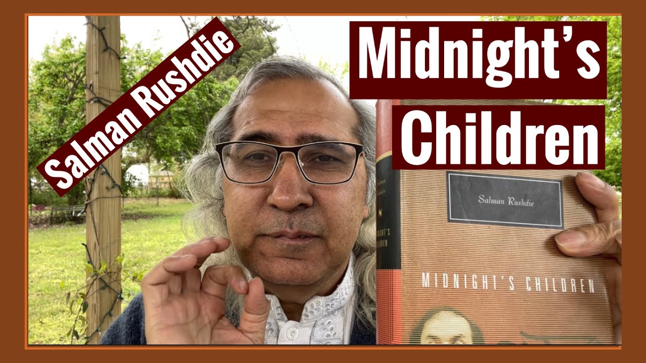 «Дети полуночи» Салмана Рушди | Постколониальная проза | Индийский роман
