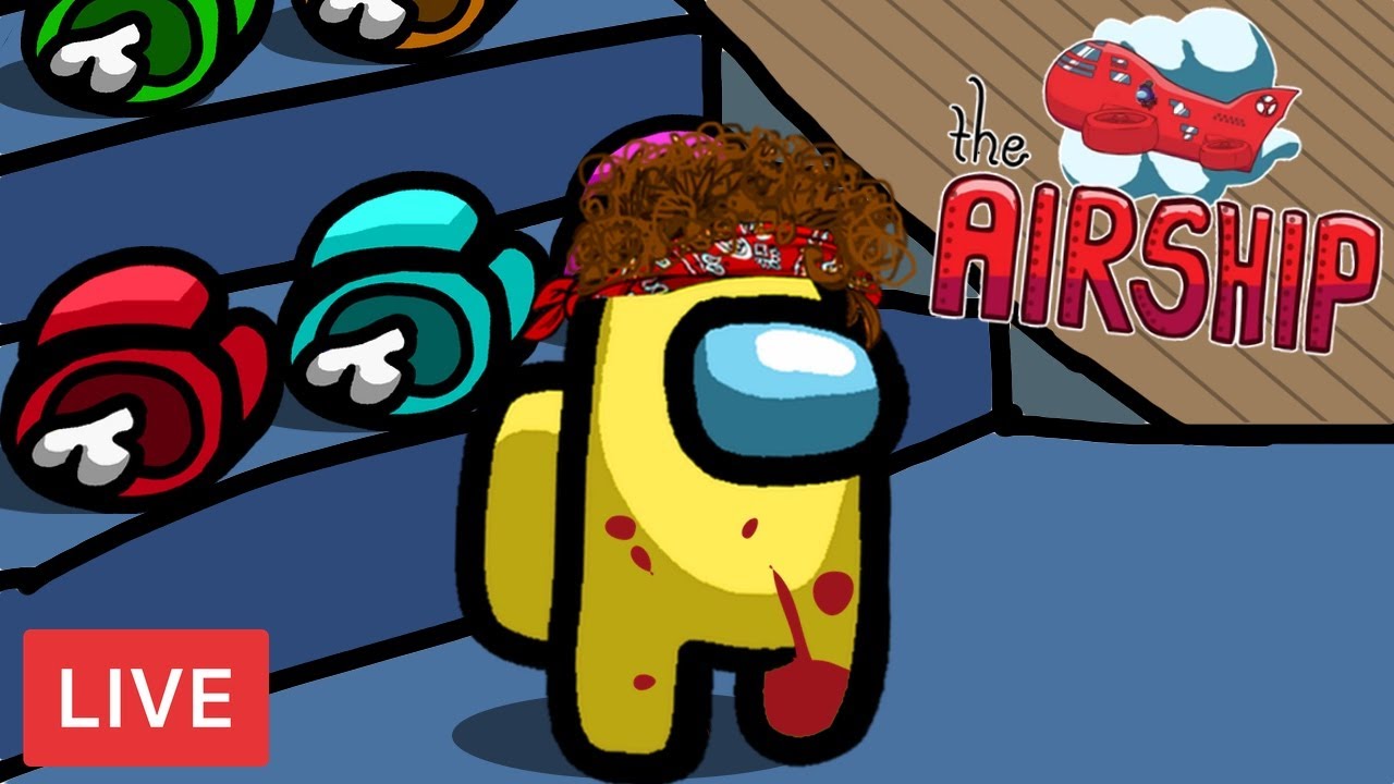 The NEW Among Us Airship Map! (PERFECT IMPOSTOR RUNS) *FULL STREAM*