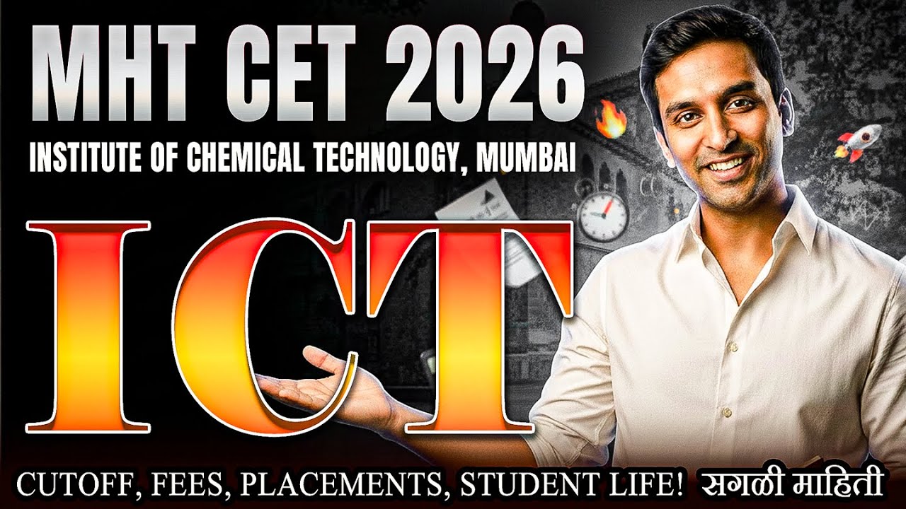 MHT-CET 2026 College Review Series : ICT चं A to Z Details: Cutoff, Fees, Placements, Hostel Life!🔥