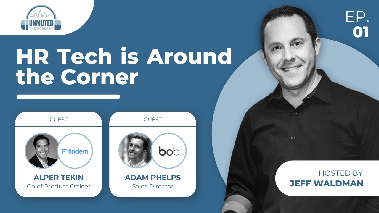 Episode #1 | HR Tech 2023 is Around the Corner | with Adam Phelps & Alper Tekin