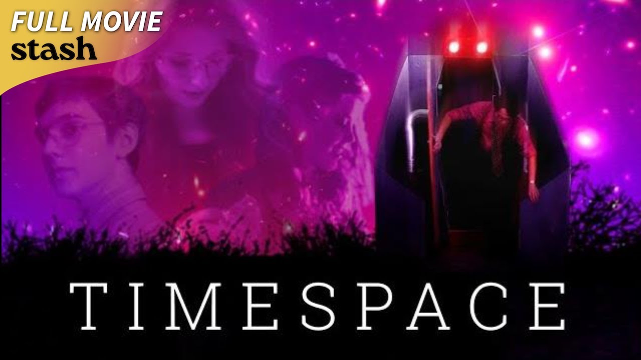 Timespace | Sci-Fi Drama | Full Movie | Time Travel