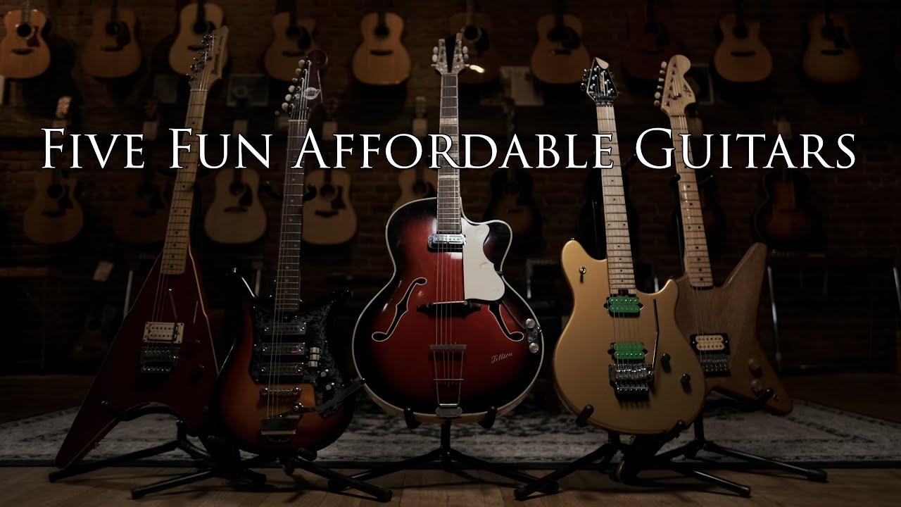 Five Fun and Affordable Guitars for 2022!