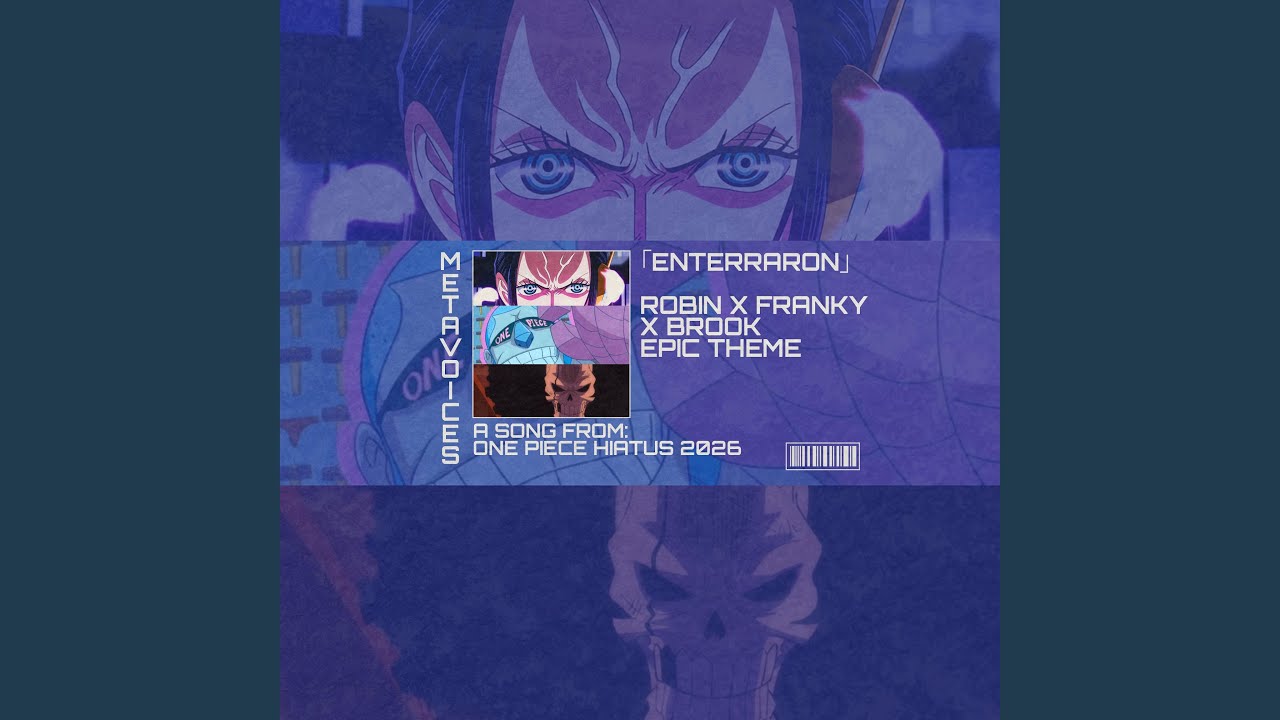 Robin x Franky x Brook Song Banda original - ENTERRARON - One Piece Apertura 29