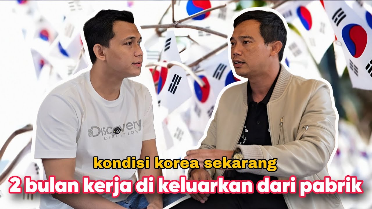 2 BULAN KERJA PABRIK KOREA DI KELUAR KAN DARI PABRIK | WAHONO CHANNEL