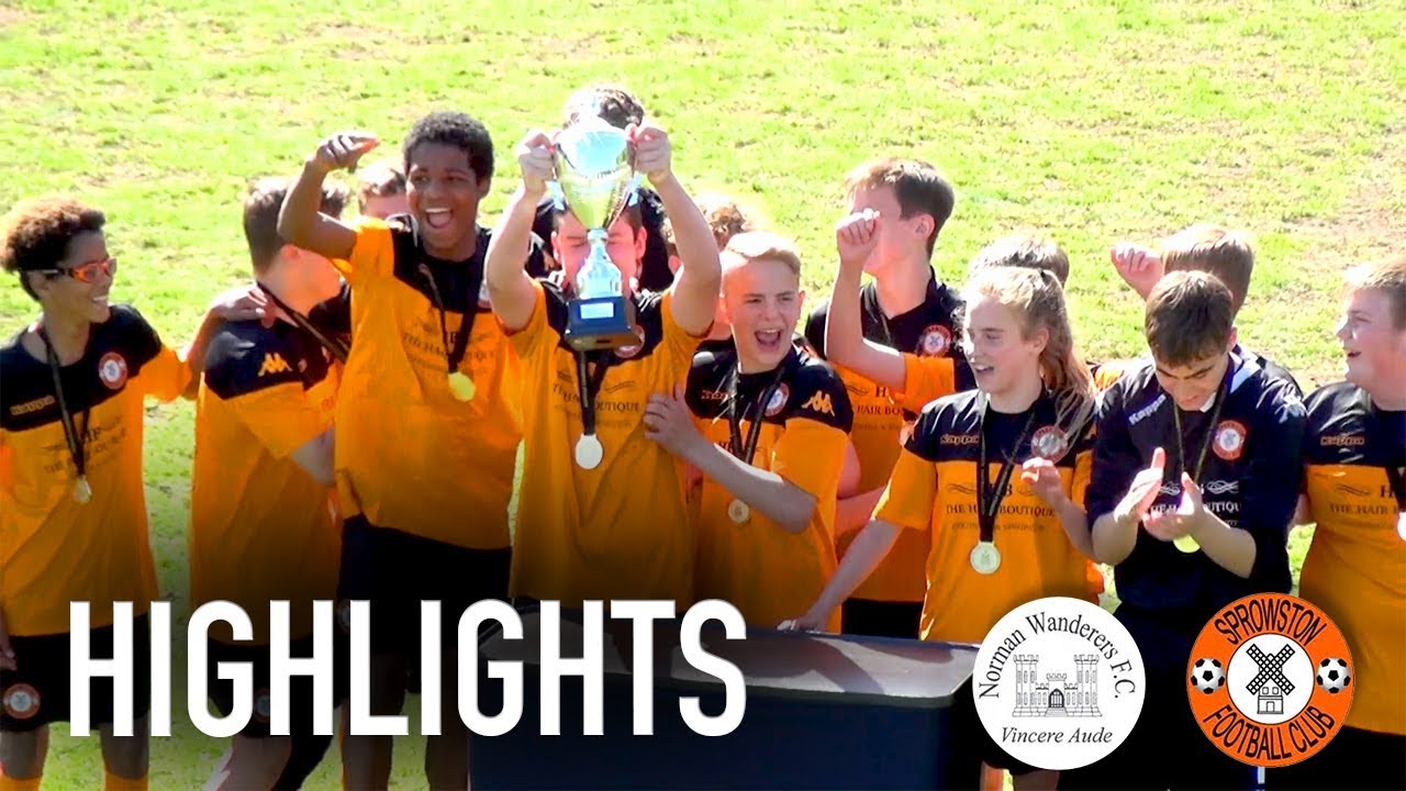 Norman Wanderers 2-4 Sprowston | U14s Kappa Cup Final | HIGHLIGHTS