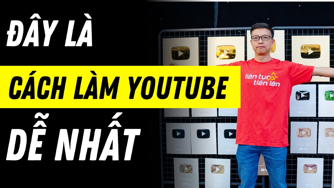 5 Cách làm Youtube phù hợp cho người mới bắt đầu - Cách 5 là dễ nhất | Kiếm tiền trên Youtube