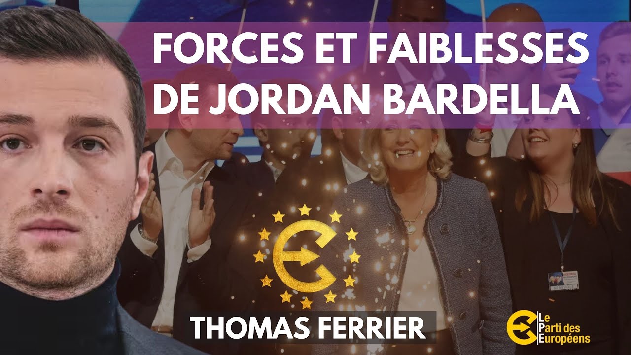 Forces et faiblesses de Jordan Bardella