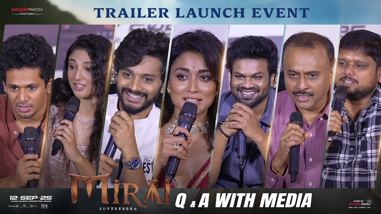 Q&A With Media at Mirai Trailer Launch Event | Teja Sajja | Manchu Manoj | Karthik Gattamneni