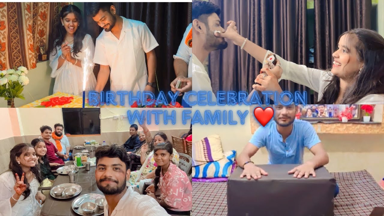 BIRTHDAY CELEBRATION WITH FAMILY 🎉🥰🫶 Sujal ko mila mistry box 📦 😂