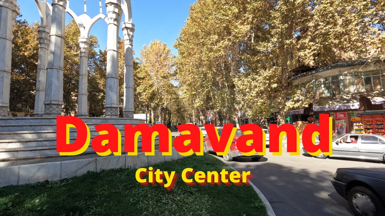 Прогулка по Дамаванду, Центр города